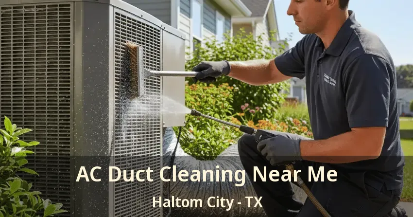 AC Duct Cleaning Near Me Haltom City - TX