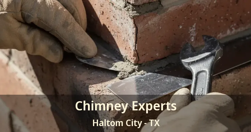 Chimney Experts Haltom City - TX Chimney Experts Haltom City - TX
